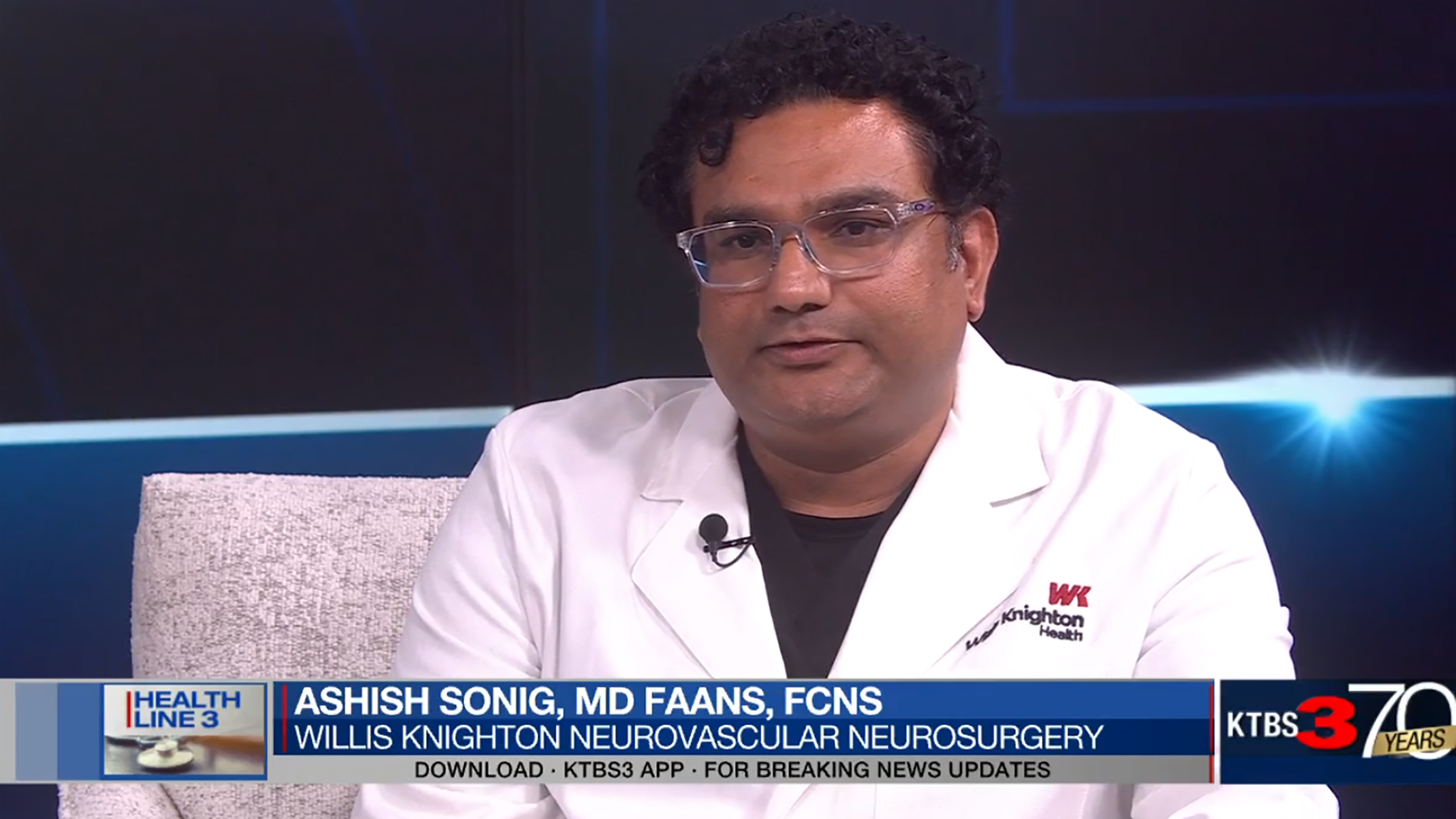 Ashish Sonig, MD, FAANS, FACS, discusses stroke intervention and vascular neurosurgery on KTBS Healthline 3